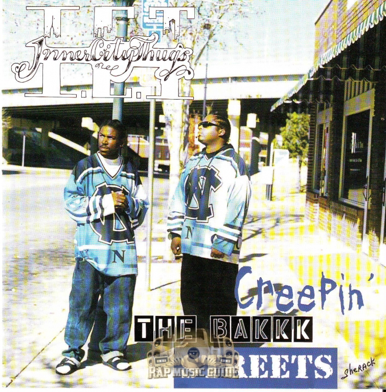 洋楽 G-Rap Inner City Thugs Inner City Thugs - Creepin' The Bakkk Streets: CD | Rap Music Guide